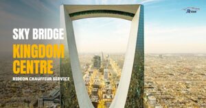Sky Bridge at Kingdom Centre – Riyadh’s Iconic Viewpoint in the Sky