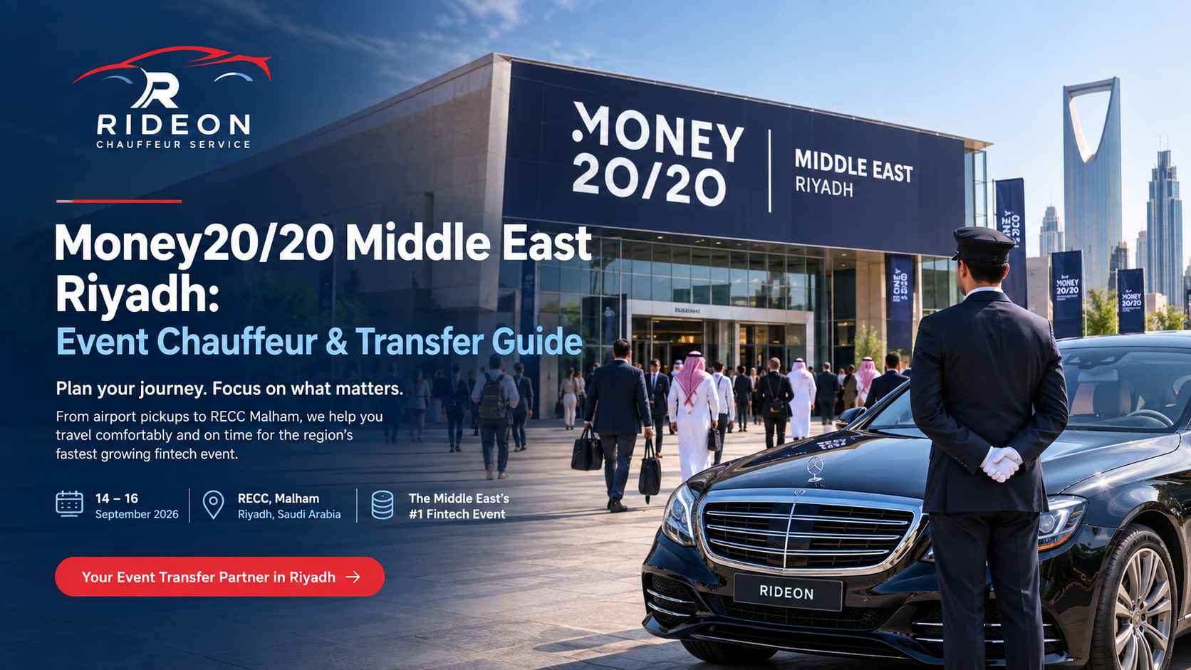 Money20/20 Middle East Riyadh: Event Chauffeur & Transfer Guide